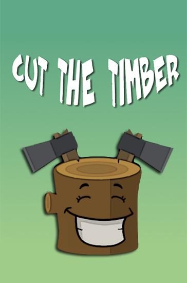 Cut the timber. Lumberjack simulator постер приложения