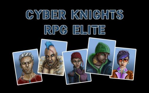 Cyber knights RPG elite постер приложения