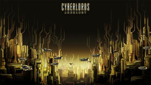 Cyberlords: Arcology постер приложения