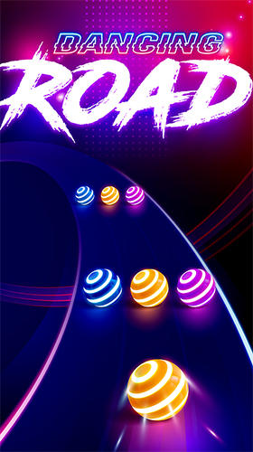 Dancing road: Color ball run! постер приложения