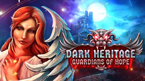 Dark heritage: The guardians of hope постер приложения