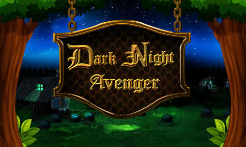 Dark night avenger: Magic ride постер приложения