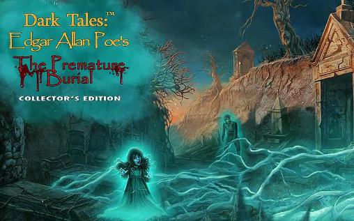Dark tales: Edgar Allan Poe's The premature burial. Collector’s edition постер приложения