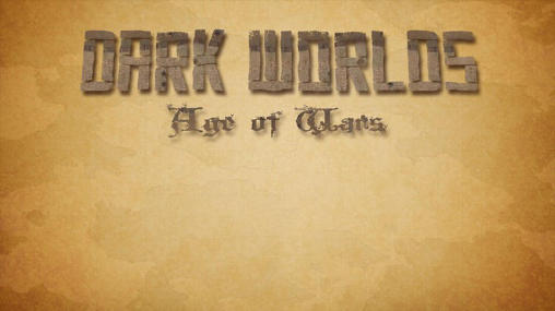 Dark worlds: Age of wars постер приложения