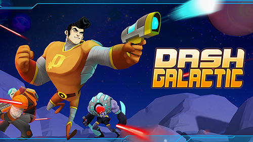 Dash Galactic постер приложения