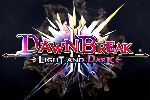 Dawn break 2: Light and dark постер приложения
