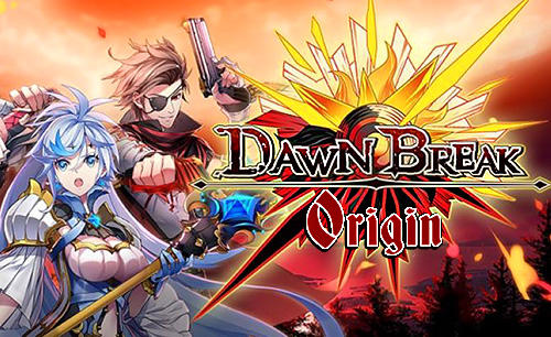 Dawn break: Origin постер приложения
