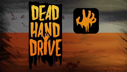 Dead hand drive постер приложения
