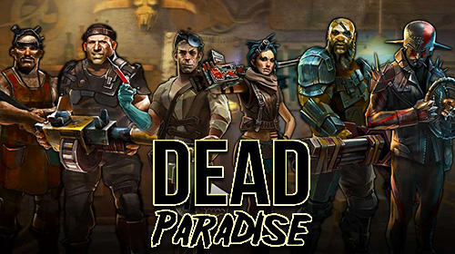 Dead paradise постер приложения