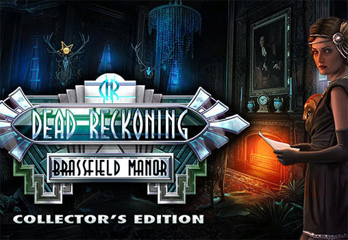 Dead reckoning: Brassfield manor. Collector's edition постер приложения