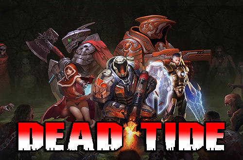 Dead tide постер приложения