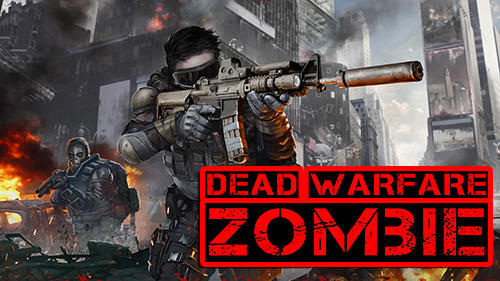 Dead warfare: Zombie постер приложения