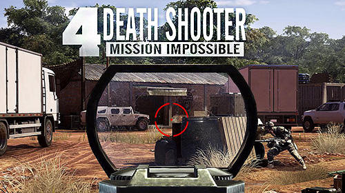 Death shooter 4: Mission impossible постер приложения