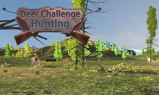 Deer challenge hunting: Safari постер приложения