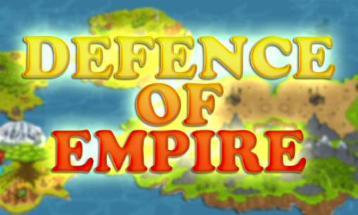 Defence of empire постер приложения