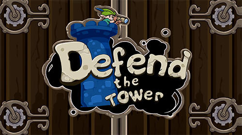 Defend the tower: Castle defence element постер приложения