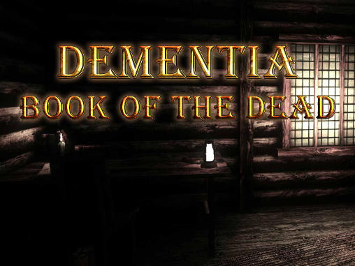 Dementia: Book of the dead постер приложения