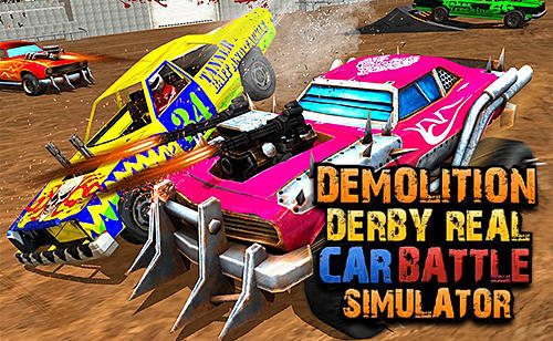 Demolition derby real car wars постер приложения