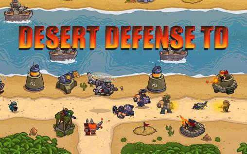 Desert defense TD постер приложения