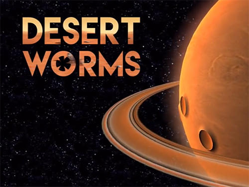 Desert worms постер приложения