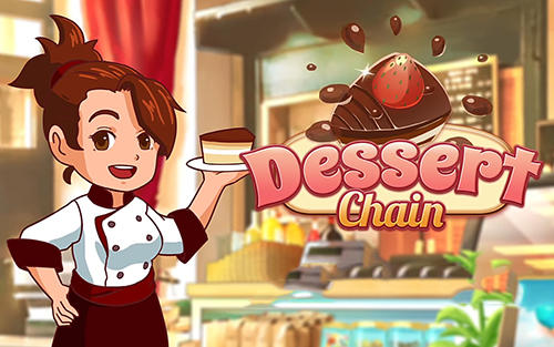 Dessert chain: Coffee and sweet постер приложения